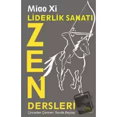 Liderlik Sanatı - Zen Dersleri