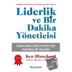 Liderlik ve Bir Dakika Yöneticisi