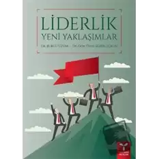 Liderlik Yeni Yaklaşımlar