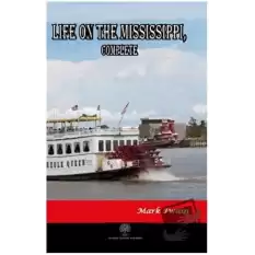 Life on The Mississippi Complete