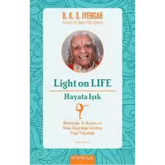 Light On Life - Hayata Işık