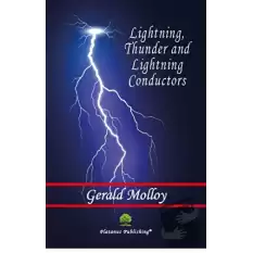 Lightning, Thunder and Lightning Conductors