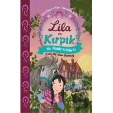 Lila ve Kırpık 2