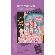 Lilith Öyküleri - Kolektiföyküler