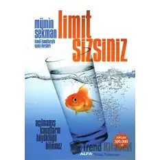 Limit Sizsiniz!