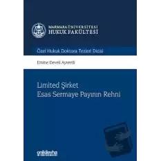 Limited Şirket Esas Sermaye Payının Rehni (Ciltli)