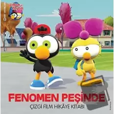 Limon ile Zeytin - Fenomen Peşinde