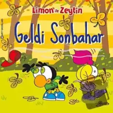 Limon ile Zeytin - Geldi Sonbahar