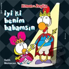 Limon ile Zeytin - İyi ki Benim Babamsın