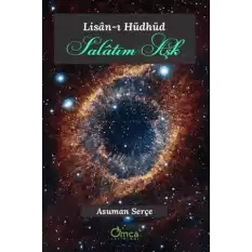 Lisan-ı Hüdhüd Salatım Aşk