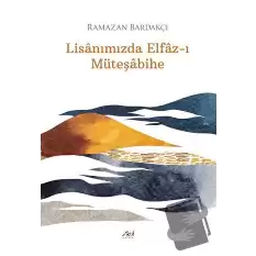 Lisanımızda Elfaz-ı Müteşabihe