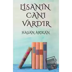 Lisanın Canı Vardır