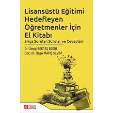 Lisansüstü Eğitimi Hedefleyen Öğretmenler İçin El Kitabı