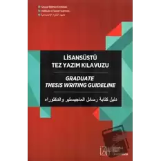 Lisansüstü Tez Yazım Kılavuzu