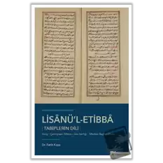 Lisanü’l-Etibba - Tabiplerin Dili