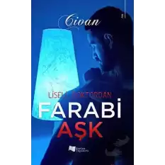 Liseli Doktordan Farabi Aşk