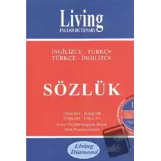 Living English Dictionary İngilizce - Türkçe Türkçe - İngilizce Sözlük (Ciltli)