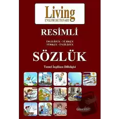 Living English Dictionary Resimli İngilizce - Türkçe Türkçe - İngilizce Sözlük