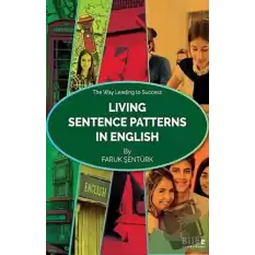 Living Sentence Patterns In English