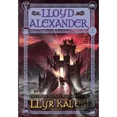 Llyr Kalesi - Prydain Günlükleri Kitap 3