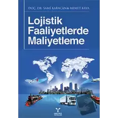 Lojistik Faaliyetlerde Maliyetleme