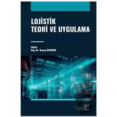 Lojistik Teori ve Uygulama