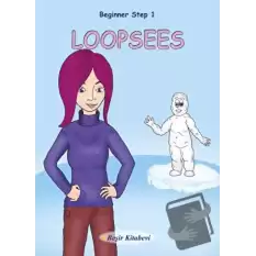 Loopsees Beginner Step 1