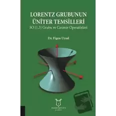 Lorentz Grubunun Üniter Temsilleri