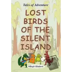 Lost Birds Of The Silent Island