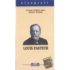 Louis Pasteur