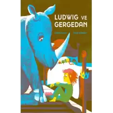 Ludwig ve Gergedan (Ciltli)