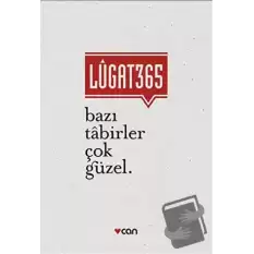 Lugat365 - Bazı Tabirler Çok Güzel