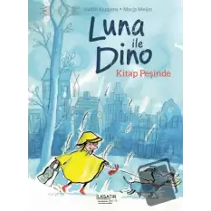 Luna ile Dino – Kitap Peşinde