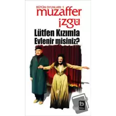 Lütfen Kızımla Evlenir misiniz?