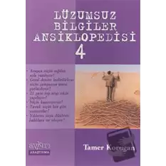 Lüzumsuz Bilgiler Ansiklopedisi 4