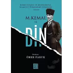 M. Kemal ve Din