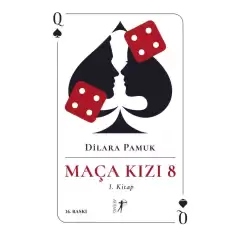 Maça Kızı 8 - 1. Kitap