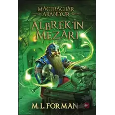 Maceracılar Aranıyor - 3 : Albrek’in Mezarı