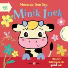 Macerayı Sen Seç ! Minik İnek (Ciltli)