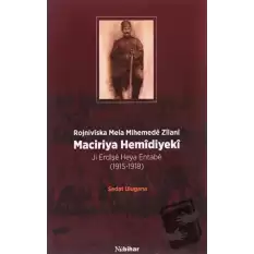 Maciriya Hemidiyeki - Rojniviska Mela Mihemede Zilani