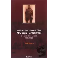 Maciriya Hemidiyeki - Rojniviska Mela Mihemede Zilani