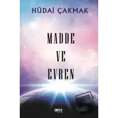 Madde ve Evren