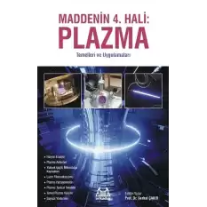 Maddenin 4. Hali: Plazma