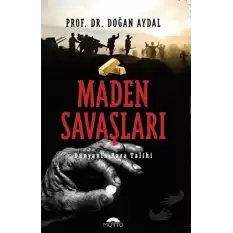 Maden Savaşları