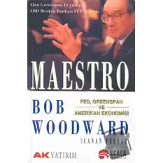 Maestro Fed, Greenspan ve Amerikan Ekonomisi