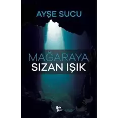 Mağaraya Sızan Işık