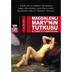 Magdalenli Mary’nin Tutkusu