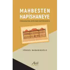 Mahbesten Hapishaneye