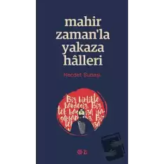 Mahir Zaman’la Yakaza Halleri