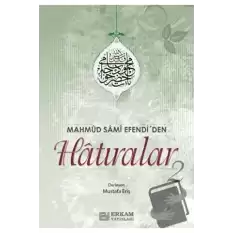 Mahmud Sami Efendiden Hatıralar 2